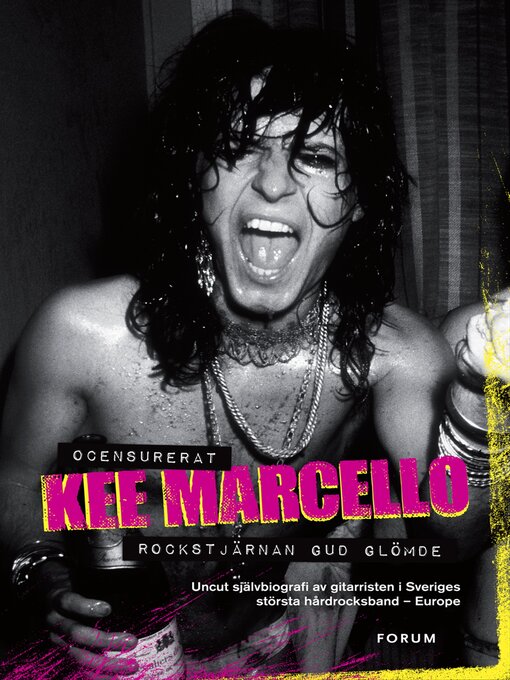 Title details for Rockstjärnan Gud glömde by Kee Marcello - Available